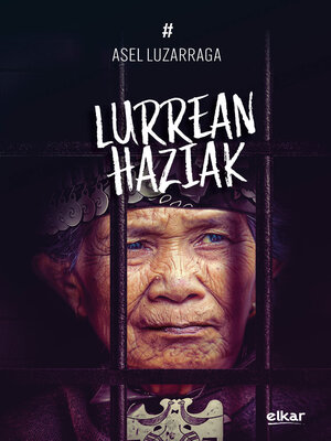 cover image of Lurrean haziak